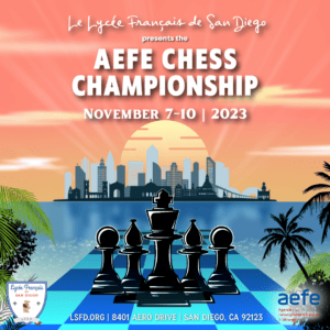 Championnat d’Europe d’échecs de l’AEFE – du 7 au 10 novembre Championnat d’Europe d’échecs de l’AEFE – du 7 au 10 novembre