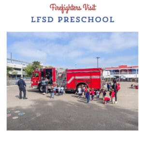 Visit of Firefighters for our Preschoolers